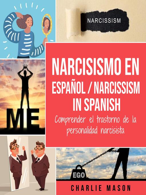 Title details for Narcisismo en español/ Narcissism in Spanish (Spanish Edition) by Charlie Mason - Wait list